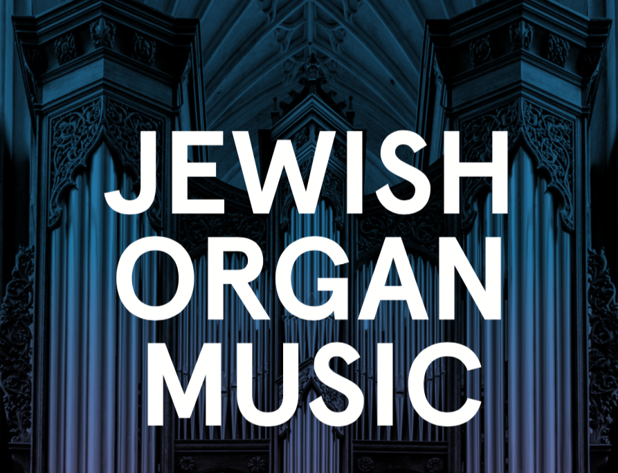 Jewish Organ Music: A Lecture Recital with Gail Archer and Tina Frühauf Picture of Jewish Organ Music: A Lecture Recital with Gail Archer and Tina Frühauf poster