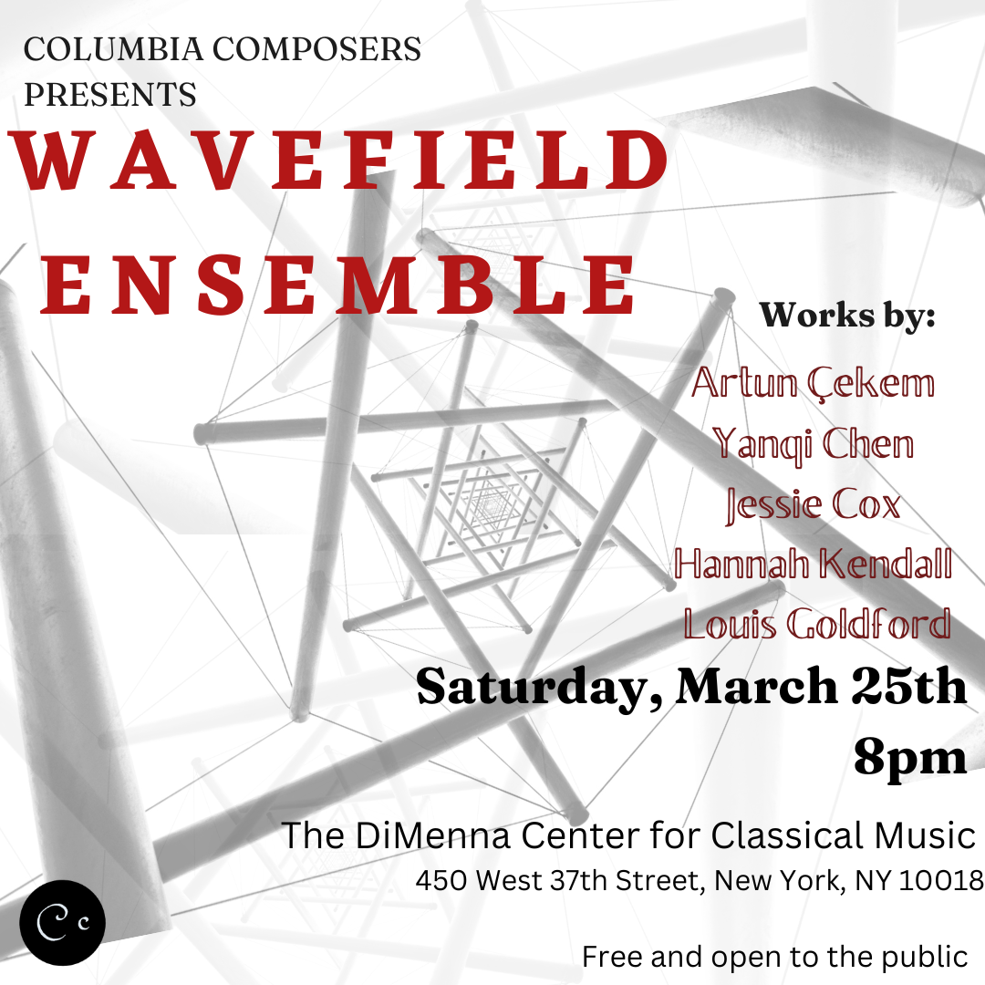 Picture of Columbia Composers Presents Wavefield Ensemble poster