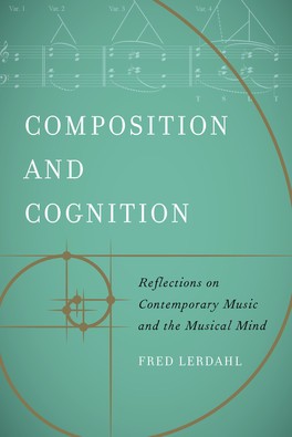 Picture of Fred Lerdahl's New Book, "Composition and Cognition"