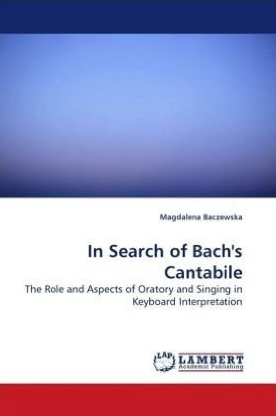In Search of Bach's Cantabile
