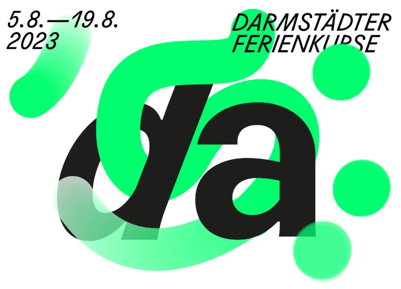 The Darmstädter Ferienkurse logo -- large green lines surrounding the letters "D" and "A." In the top left are the dates of the festival: August 5th through August 19th, 2023.