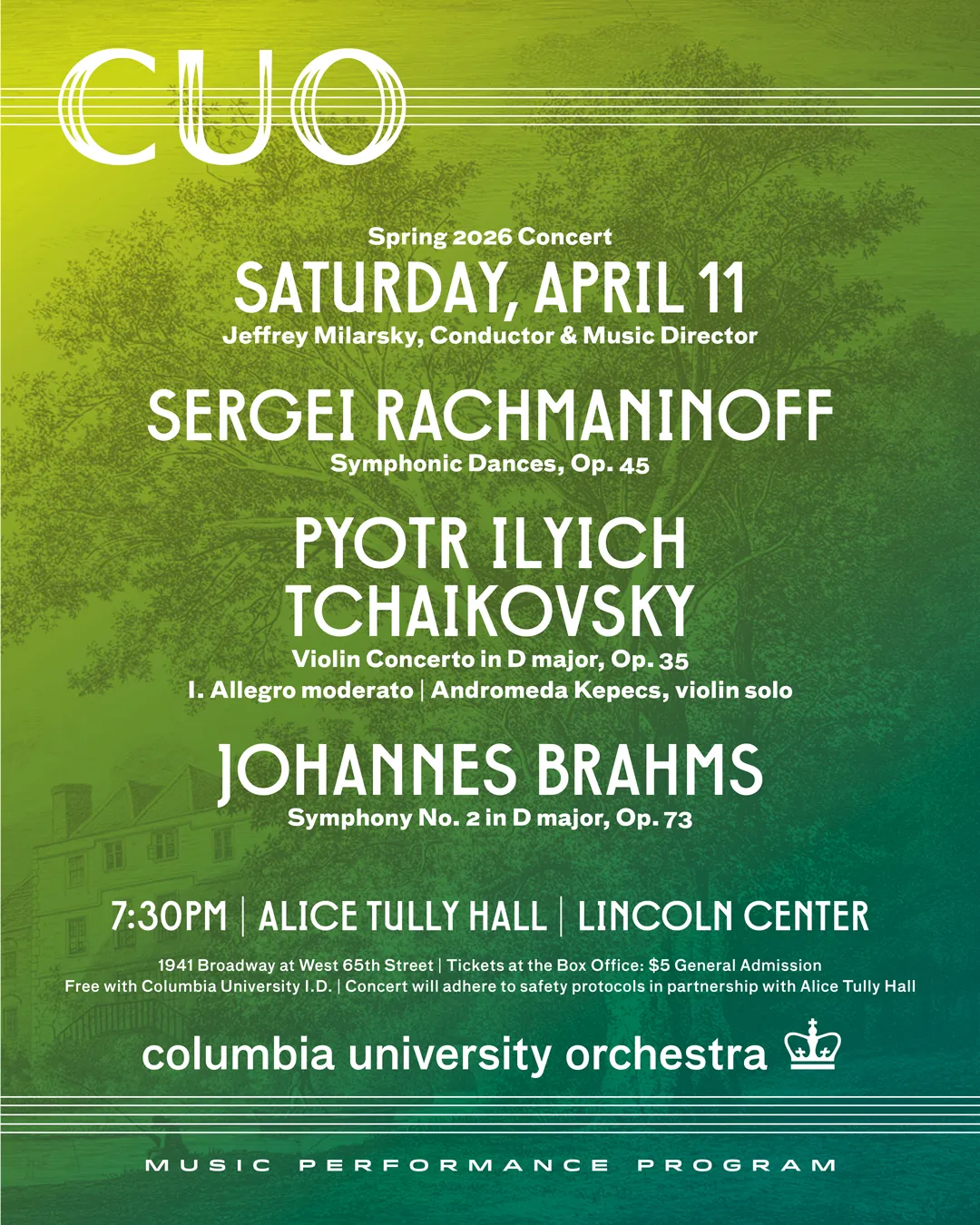 The poster for the Spring 2026 Columbia University Orchestra concert. There's a photo of a tree superimposed behind the text, with a light green to dark green filter applied to the image from top to bottom.
