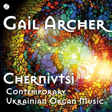 Picture of Gail Archer's New CD of Ukrainian Contemporary Organ Literature