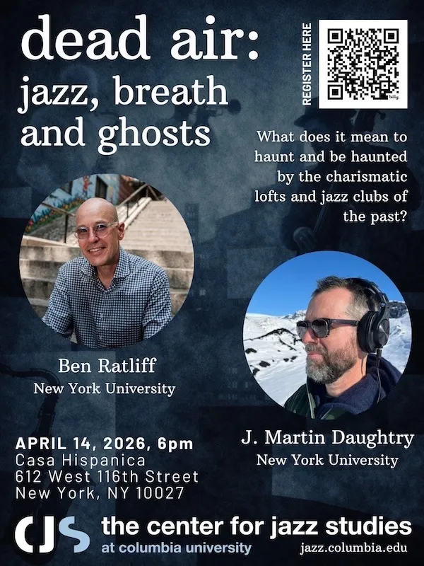 Poster for the event. Features circular photos of Ben Ratliff and Martin Daughtry against an eerie black and gray background featuring ghostly musicians