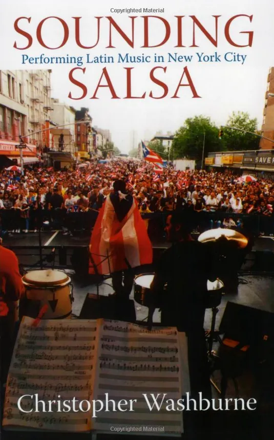 Sounding Salsa: Performing Latin Music in New York City
